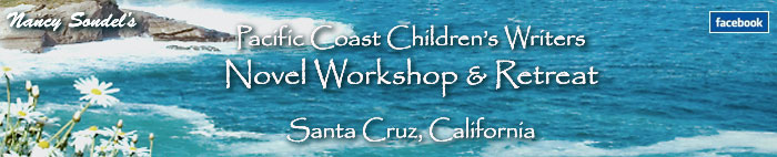 Nancy Sondel's Pacific Coast Children's Writers Workshop